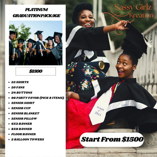 Platinum Graduation Package Sassy Girlz Kreation
