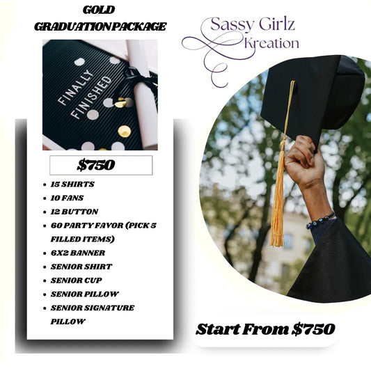 GOLD GRADUATION PACKAGE Sassy Girlz Kreation