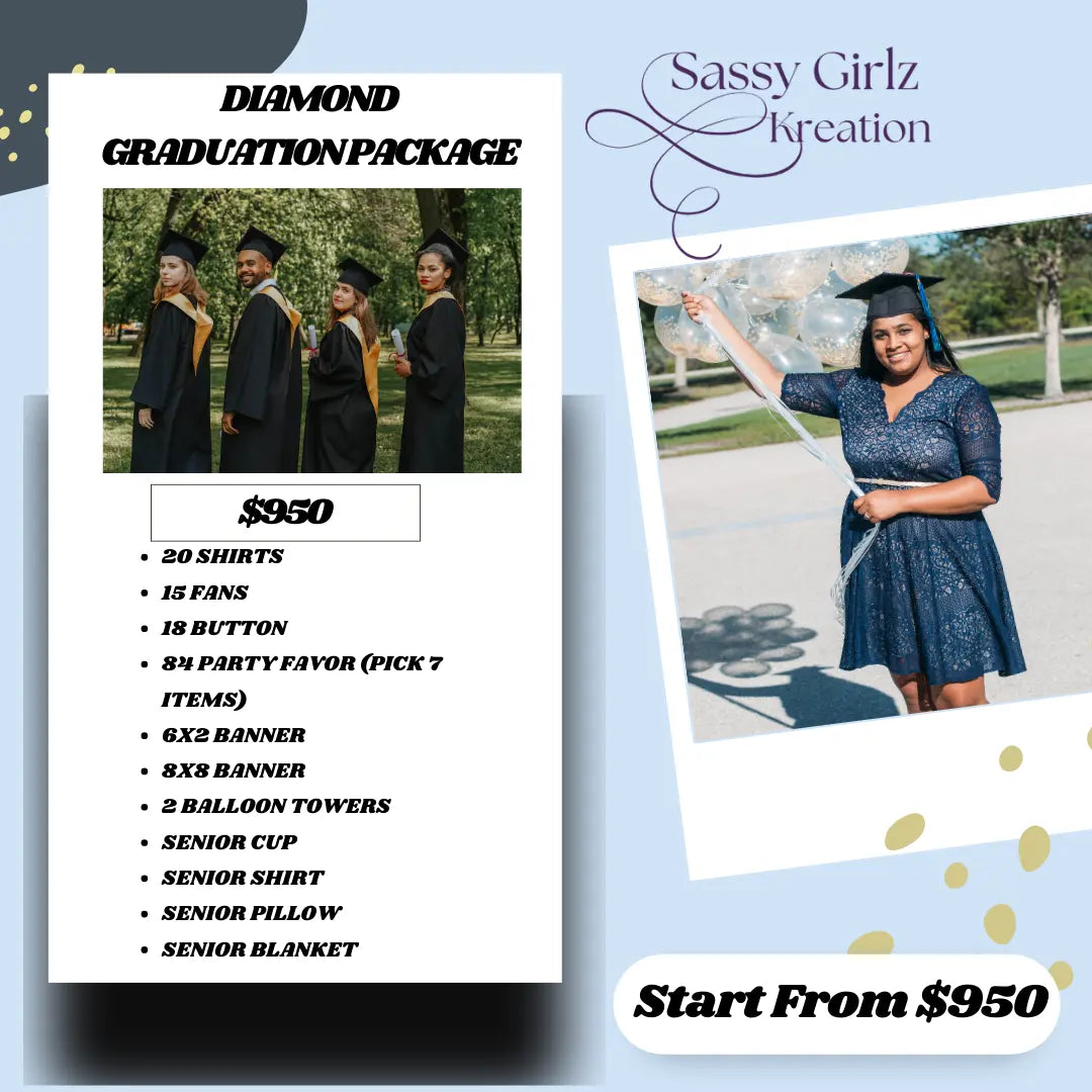 DIAMOND GRADUATION PACKAGE Sassy Girlz Kreation