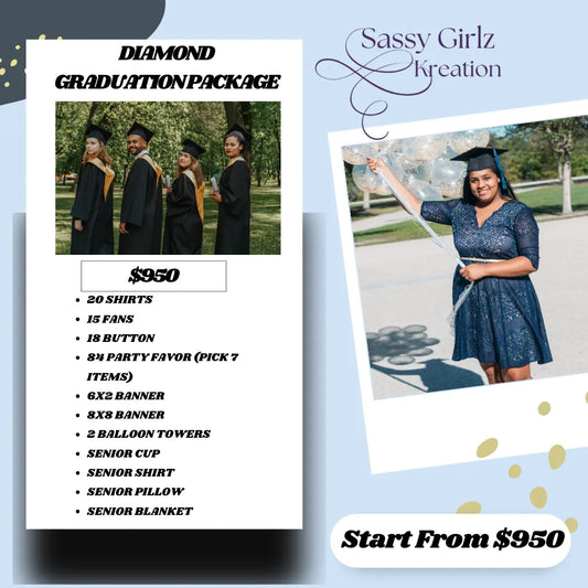 DIAMOND GRADUATION PACKAGE Sassy Girlz Kreation